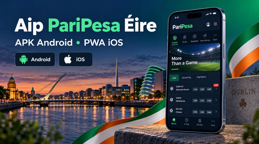 Aip PariPesa Éire – íoslódáil APK do Android agus rochtain PWA do iOS