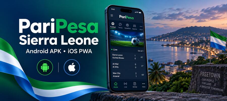 PariPesa Sierra Leone app with Android APK download and iOS PWA access